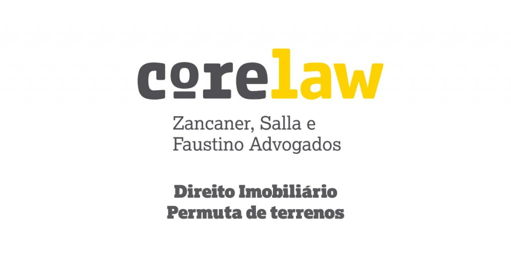 Direito Imobiliário - Permuta de terrenos - Corelaw